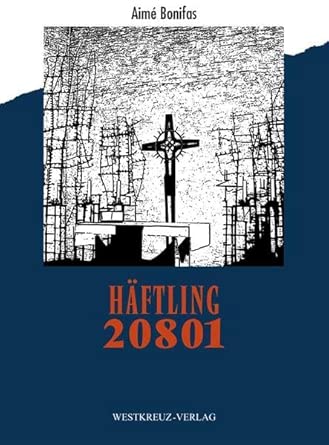 Aime Bonifas Häftling 20801 Buchcover